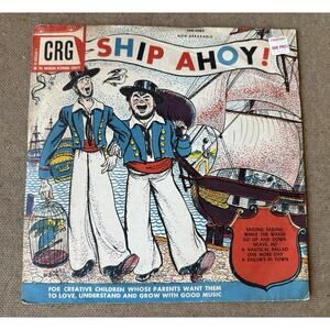 Vintage Nautical Children’s Record Ship Ahoy Sea Shanties Sailors Work Songs